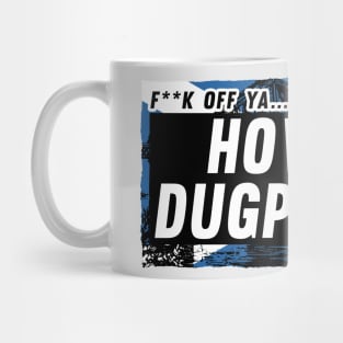 Scottish Insults / Chat Up Lines: Howlin Dugpumper Mug